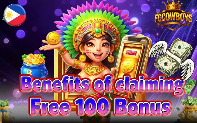 Benefits of claiming a Free 100 bonus